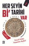 Her Şeyin Bi' Tarihi Var 2