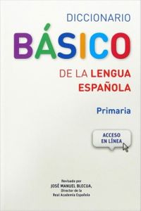 Diccionario Basico de la Lengua Espanola 
