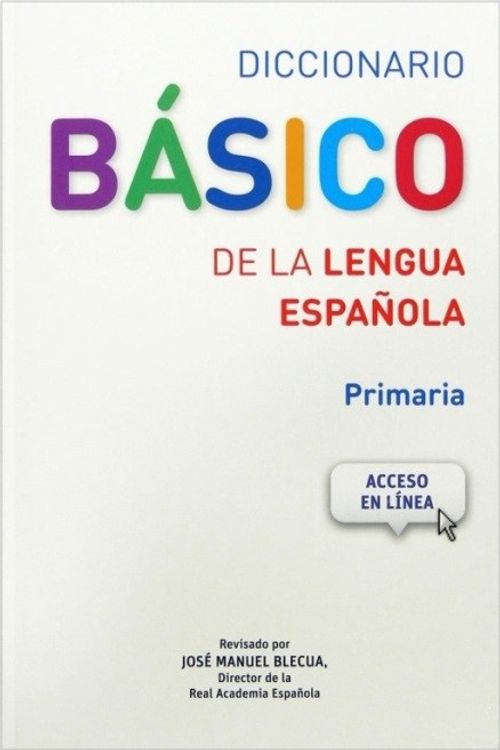 Diccionario Basico de la Lengua Espanola 
