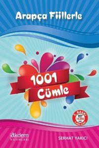 Arapça Fiillerle 1001 Cümle