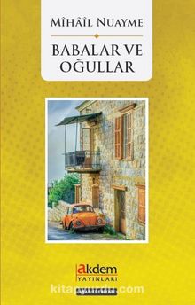 Babalar ve Oğullar - Mihail Nuayme