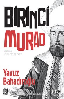 I. Murad - Yavuz Bahadıroğlu
