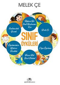 Sınıf Öyküleri (Tek kitap 6 öykü)