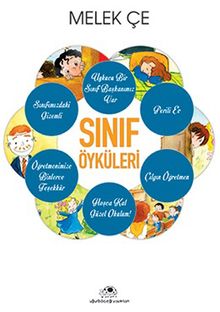 Sınıf Öyküleri (Tek kitap 6 öykü)
