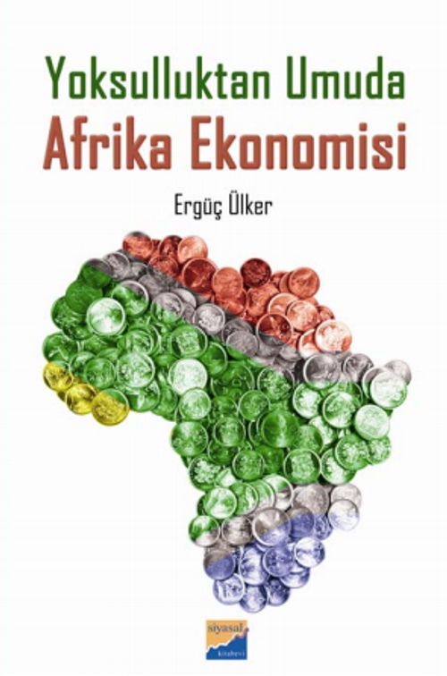 Yoksulluktan Umuda Afrika Ekonomisi