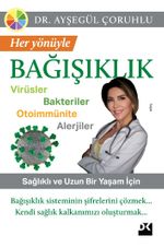 Her Yönüyle  Bağışıklık
