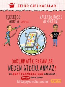 Dokunmatik Ekranlar Neden Gıdıklanmaz ? & Ve Yeni Teknolojiler Hakkında Birçok  Soru Daha - Federico Taddia