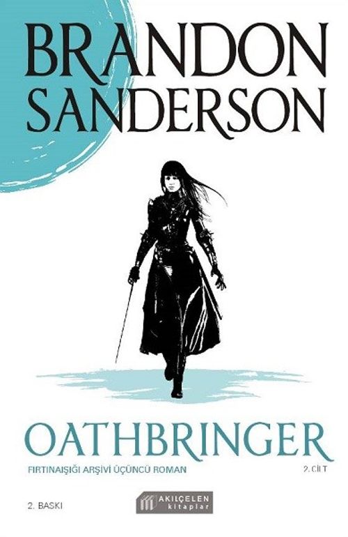 Oathbringer - Fırtınaışığı Arşivi Üçüncü Roman 2. Cilt