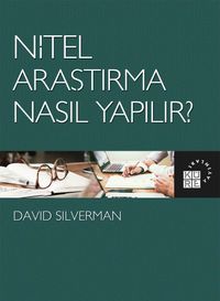 Nitel Araştırma Nasıl Yapılır?