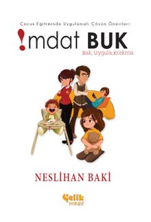 Çocuk Eğitiminde Uygulamalı Çözüm Önerileri & İmdat Buk