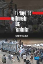 Türkiye'de ve Dünyada Dış Yardımlar