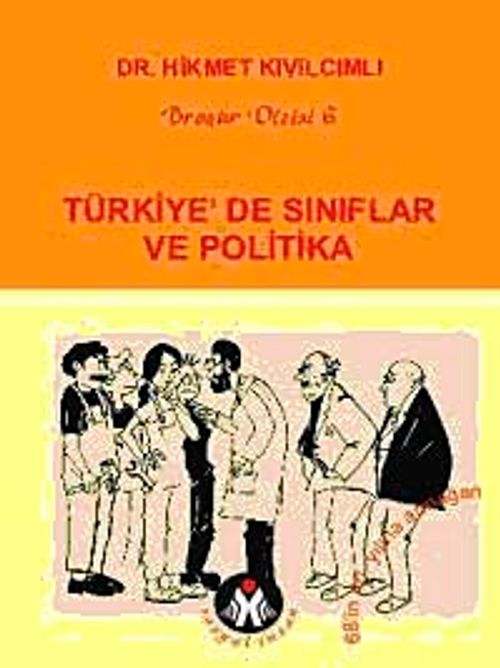Türkiye'de Sınıflar ve Politika CEP BOY