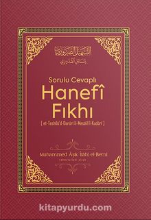 Sorulu Cevaplı Hanefi Fıkhı - İmam Kuduri