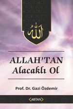 Allah'tan Alacaklı Ol