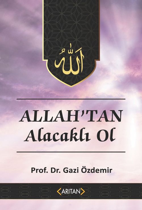 Allah'tan Alacaklı Ol