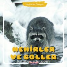 Nehirler ve Göller / Hayvanlar Dünyası - Kolektif