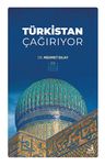 Türkistan Çağırıyor