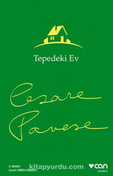 Tepedeki Ev - Cesare Pavese