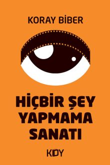 Hiçbir Şey Yapmama Sanatı