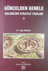 Güncelden Genele Halkbilimi Strateji Yazıları 1