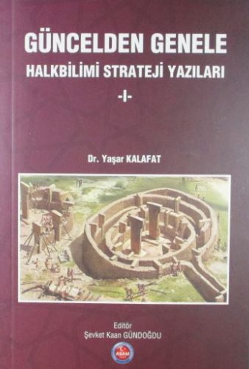 Güncelden Genele Halkbilimi Strateji Yazıları 1
