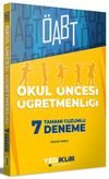 &Ouml;ABT Okul &Ouml;ncesi &Ouml;ğretmenliği Tamamı &Ccedil;&ouml;z&uuml;ml&uuml; 7 Deneme