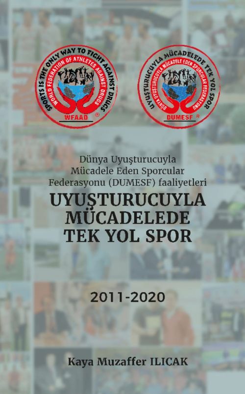 Uyuşturucuyla Mücalede Tek Yol Spor 