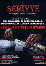 Seriyye İlim, Fikir, Kültür ve Sanat Dergisi Sayı:28 Nisan 2021
