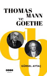 Thomas Mann  ve Goethe