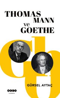 Thomas Mann  ve Goethe