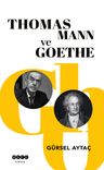 Thomas Mann  ve Goethe