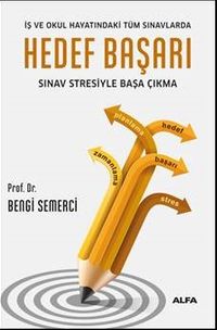 Hedef Başarı & Sınav Stresiyle Başa Çıkma