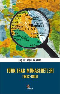 Türk-Irak Münasebetleri (1932-1963)