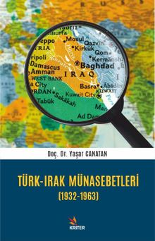 Türk-Irak Münasebetleri (1932-1963)
