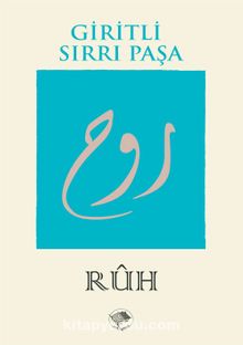 Ruh - Giritli Sırrı Paşa