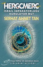 Hergcmerc & İsrail İmparatorluğu Kuruluyor Mu?