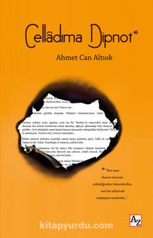 Celladıma Dipnot - Ahmet Can Altıok