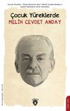 &Ccedil;ocuk Y&uuml;reklerde Melih Cevdet Anday