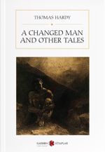 A Changed Man and Other Tales