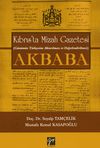 Akbaba - Kıbrıs'ta Mizah Gazetesi (G&uuml;n&uuml;m&uuml;z T&uuml;rk&ccedil;esine Aktarılması ve Değerlendirilmesi)