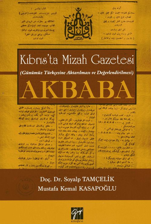 Akbaba - Kıbrıs'ta Mizah Gazetesi (Günümüz Türkçesine Aktarılması ve Değerlendirilmesi) 