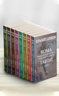 Roma İmparatorluğu’nun Gerileyiş ve Çöküş Tarihi (8 Cilt Bir Arada)