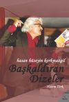 Hasan H&uuml;seyin Korkmazgil & Başkaldıran Dizeler