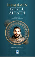 İbrahim'in Güzel Allah'ı
