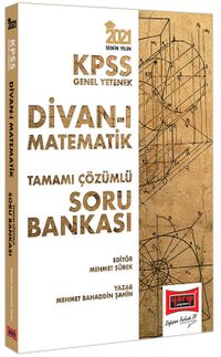 2021 KPSS Genel Yetenek Divanı Matematik Tamamı Çözümlü Soru Bankası