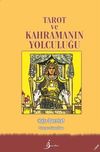 Tarot ve Kahramanın Yolculuğu