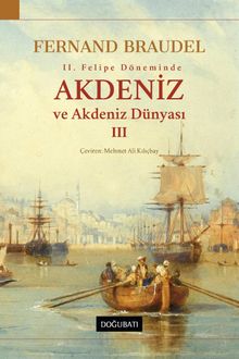 Akdeniz ve Akdeniz Dünyası 3