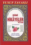 Dini Hikayeler Kitabı (7'den 70'e) (Kod: B08)