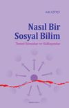 Nasıl Bir Sosyal Bilim & Temel Sorunlar ve Yaklaşımlar