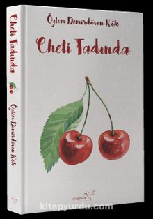 Cheli Tadında - Özlem Demirdöven Kök